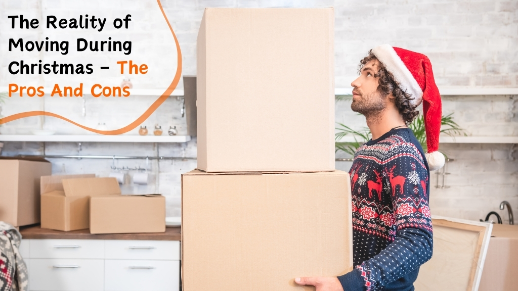 The Reality of Moving During Christmas