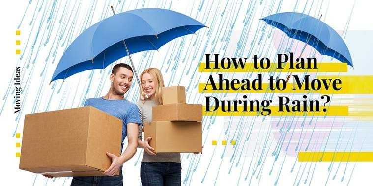 how-to-plan-ahead-to-move-during-rain-1