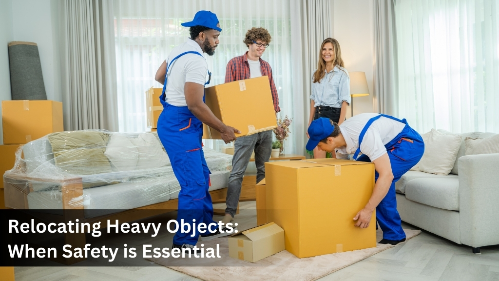 Relocating Heavy Objects_ When Safety is Essential