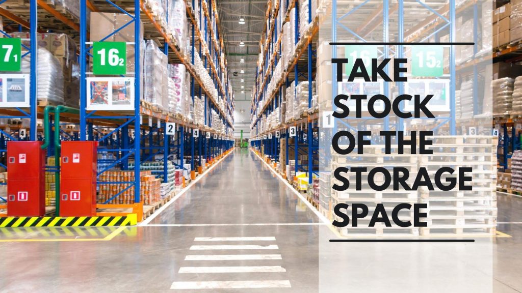Take stock of the storage space