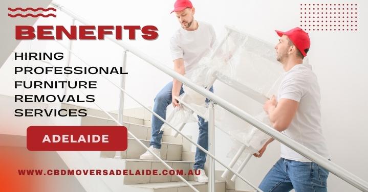 Benefits of hiring Furniture Removals Services