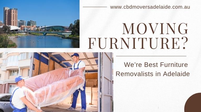 Furniture Removalists Adelaide